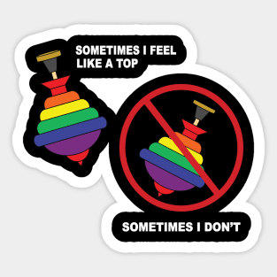 Sometimes I feel - Rainbow Sticker